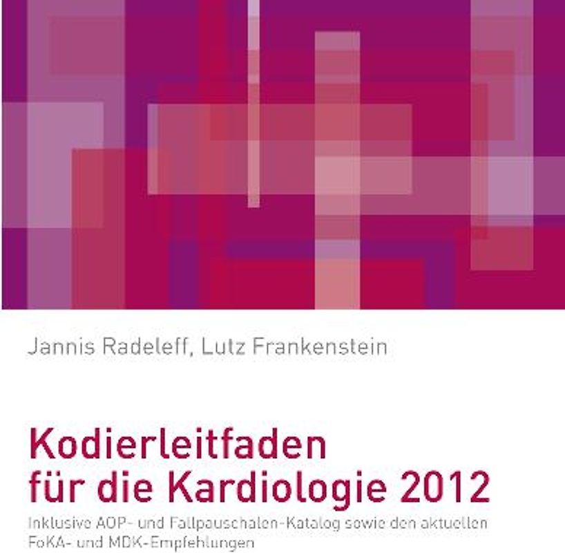 Kodierleitfaden für die Kardiologie 2012