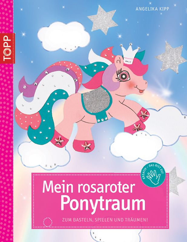 Mein rosaroter Pony-Traum