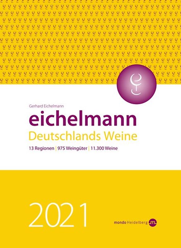 Eichelmann 2021. Deutschlands Weine