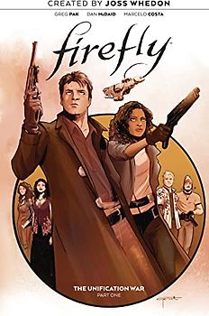 Firefly: The Unification War Vol. 1