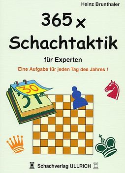365 x Schachtaktik für Experten