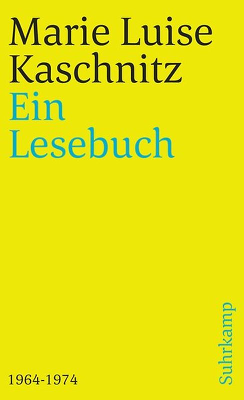 Ein Lesebuch 1964-1974