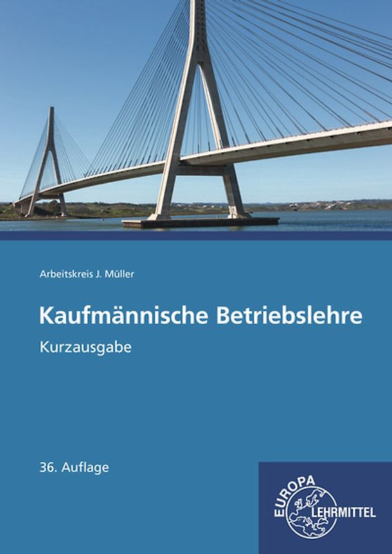 Kaufmännische Betriebslehre Kurzausgabe