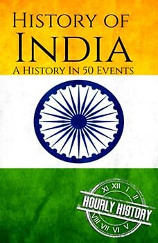 History of India: A History In 50 Events