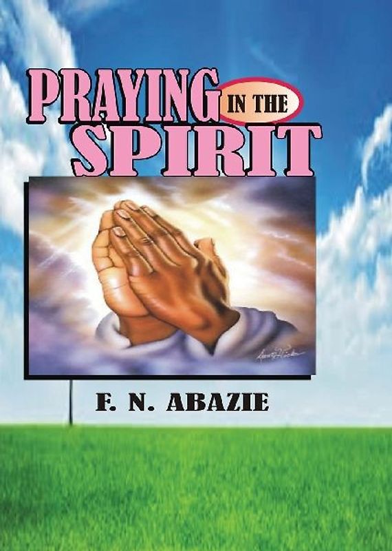 PRAYING IN THE SPIRIT