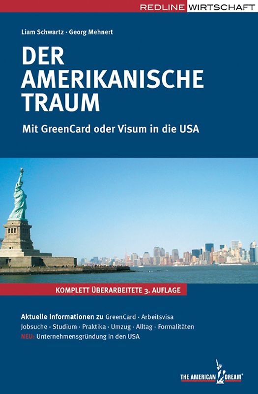 Der amerikanische Traum. Mit GreenCard oder Visum in die USA
