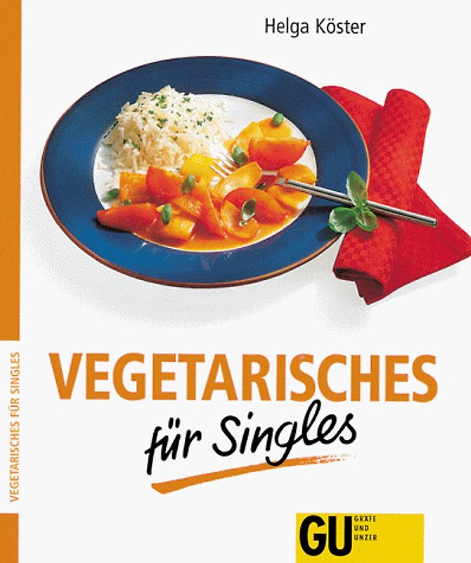 Vegetarisches für Singles - leicht gemacht. Leicht, lecker uns schnell zubereitet: Das schmeckt auch ohne Gesellschaft