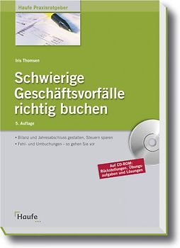 Schwierige Geschäftsvorfälle richtig buchen