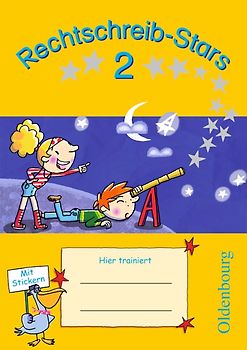 Rechtschreib-Stars - Ausgabe 2008 - 2. Schuljahr