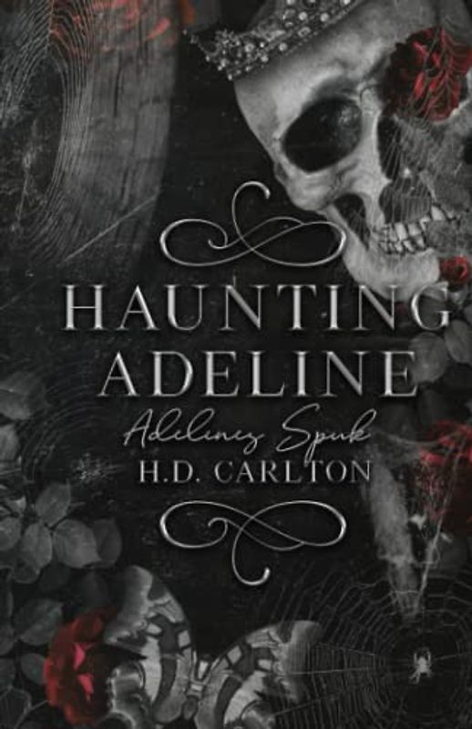 Haunting Adeline: Adelines Spuk (Das Katz-und-Maus-Duett, Band 1)