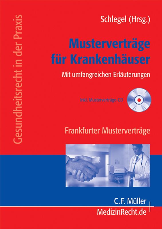 Musterverträge für Krankenhäuser. Mit umfangreichen Erläuterungen