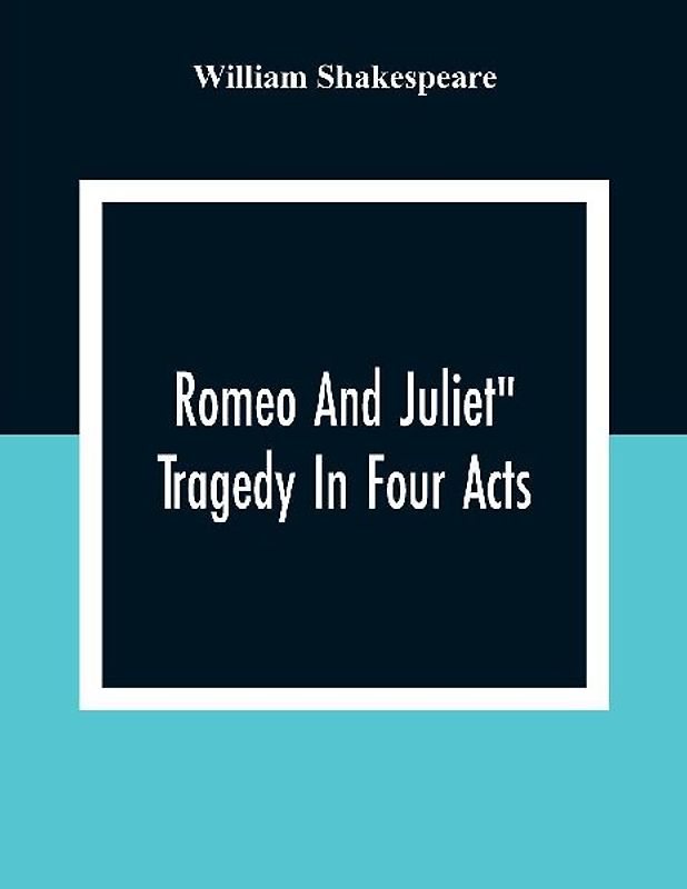 Romeo And Juliet"
