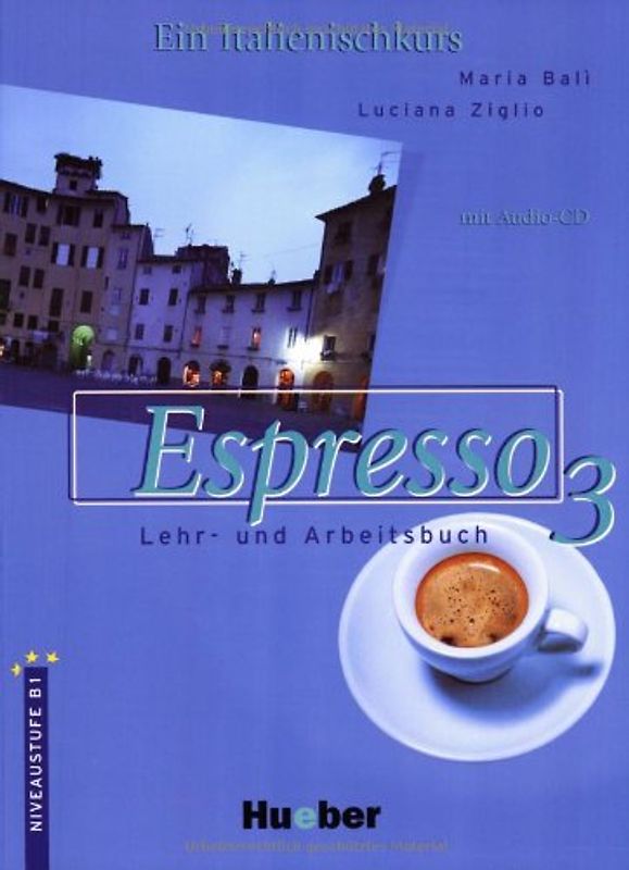 Espresso 3. Ein Italtienischkurs / Espresso 3
