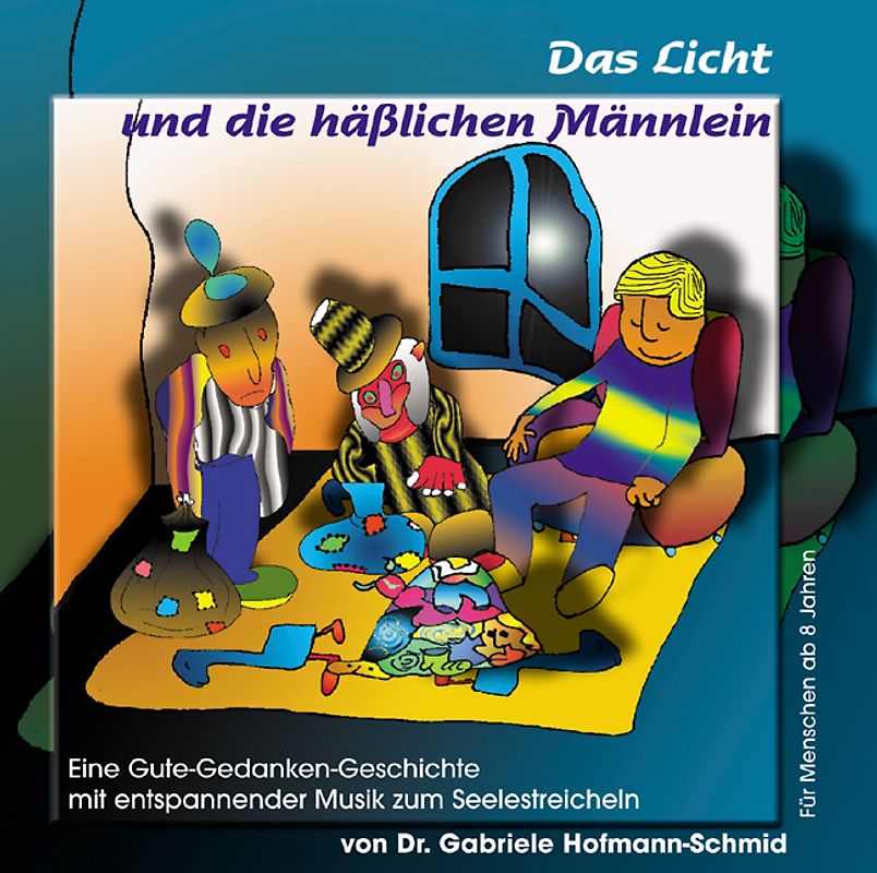 Das Licht und die hässlichen Männlein