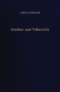 Schriften zum Völkerrecht.