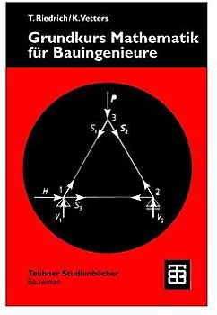 Grundkurs Mathematik für Bauingenieure
