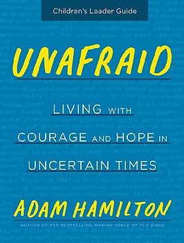 Unafraid Children's Leader Guide