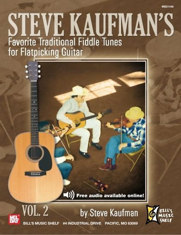Steve Kaufman's Favorite Traditional Fiddle Tunes for Flatpicking Guitar