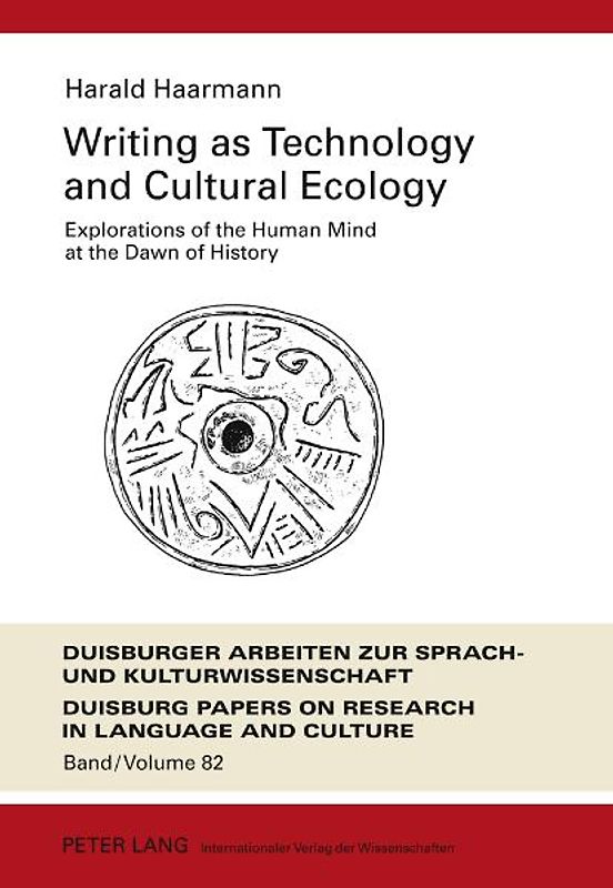 Writing as Technology and Cultural Ecology