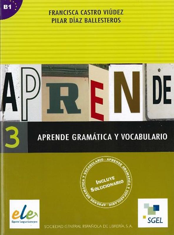 Aprende gramatica y vocabulario 3 / Aprende gramática y vocabulario 3