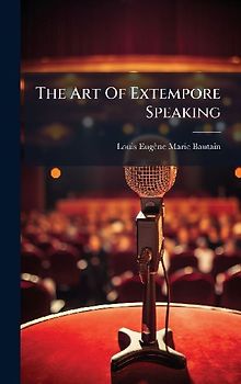 The Art Of Extempore Speaking
