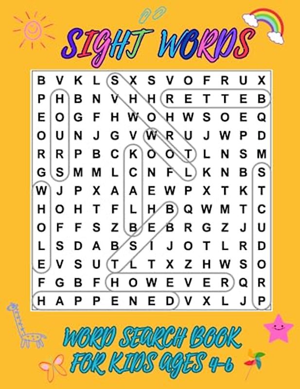 Sight Words Word Search Book for Kids Ages 4-6: Kindergarten and 1st Grade Kids Games Learning to Read.