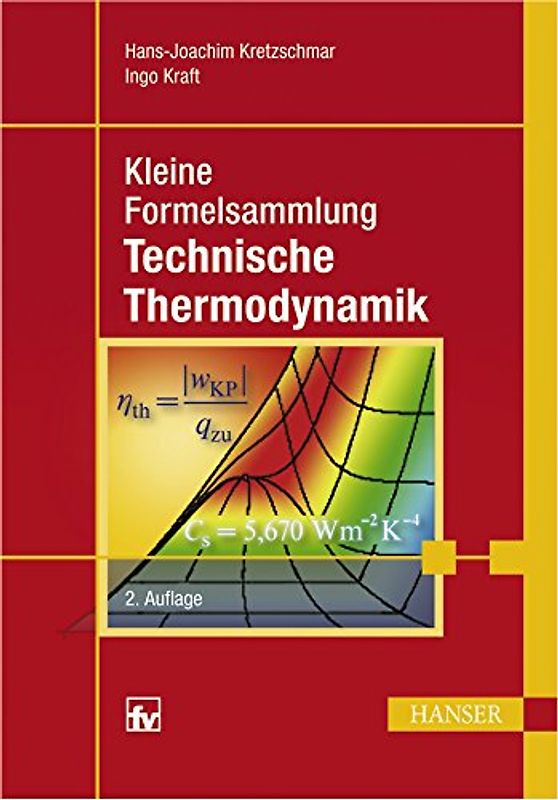 Kleine Formelsammlung Technische Thermodynamik