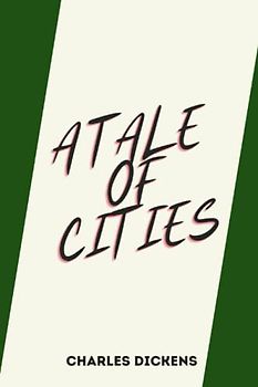 a tale of cities by charles dickens