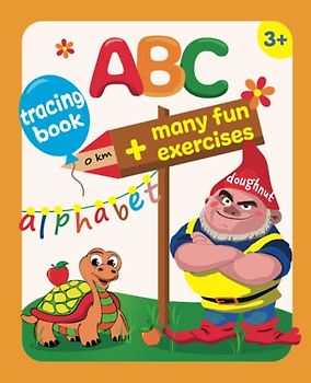 ABC Tracing Book for Kids with many fun Exercises