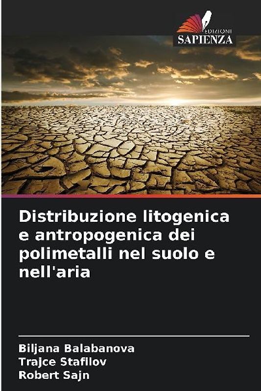 Distribuzione litogenica e antropogenica dei polimetalli nel suolo e nell'aria