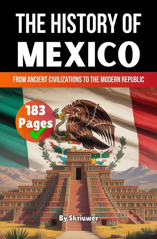 The History of Mexico