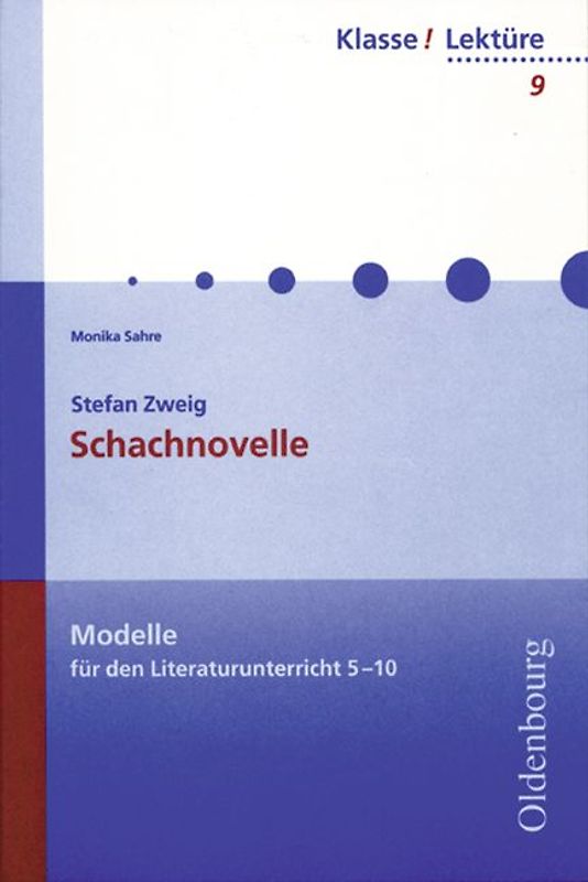 Klasse! Lektüre / 9./10. Jahrgangsstufe - Schachnovelle