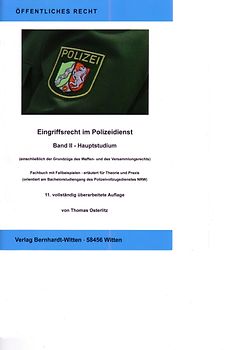 Eingriffsrecht im Polizeidienst, Band II - Hauptstudium
