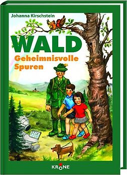 Wald - Geheimnisvolle Spuren