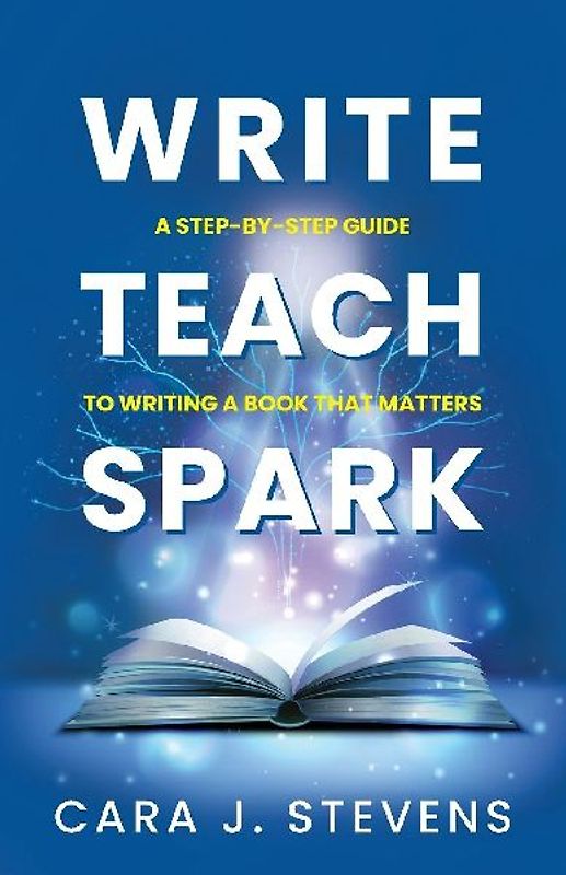 Write, Teach, Spark