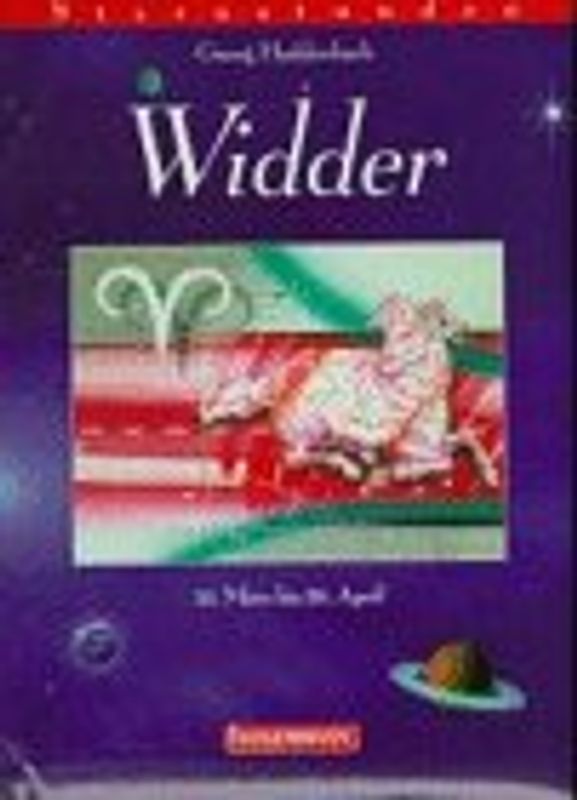 Sternstunden - Widder. 21. März bis 20. April