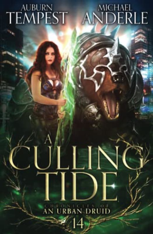 A Culling Tide (Chronicles of an Urban Druid, Band 14)