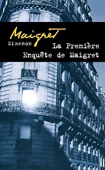 La Première enquête de Maigret (Ldp Simenon) - Simenon, Georges