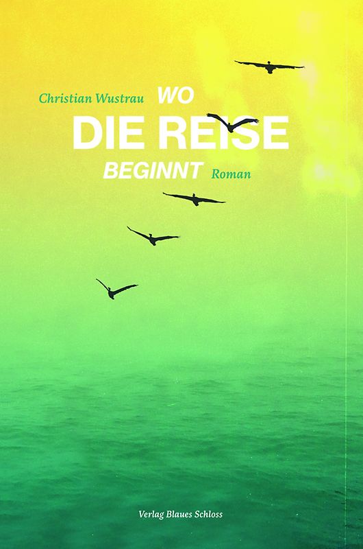 Wo die Reise beginnt