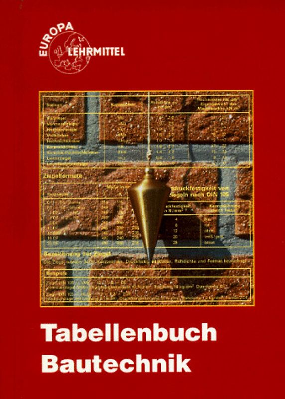Tabellenbuch Bautechnik