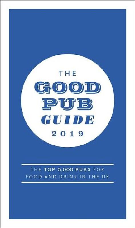 The Good Pub Guide 2019