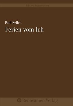 Ferien vom Ich - Keller, Paul