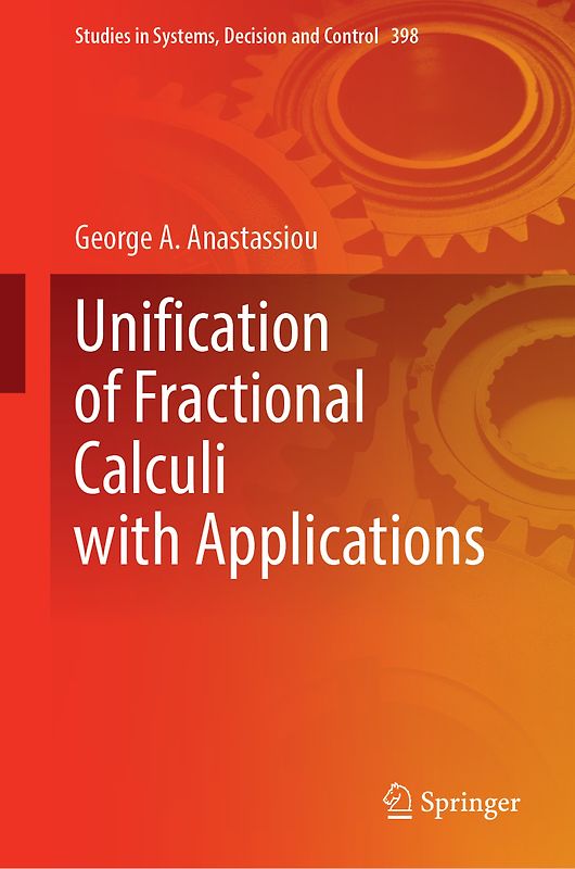 Unification of Fractional Calculi with Applications