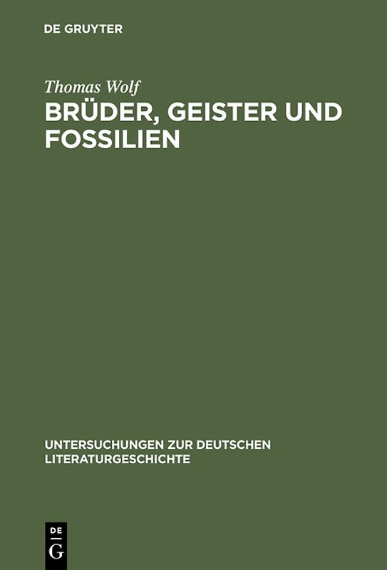 Brüder, Geister und Fossilien