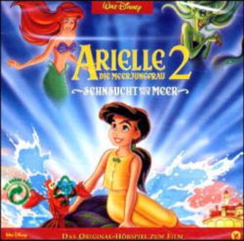 Arielle, die Meerjungfrau 2. Das Original-Hörspiel zum Film