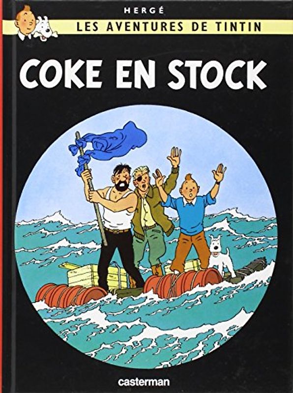 Coke en stock: Les Aventures de Tintin - Herge