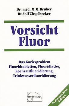 Vorsicht Fluor