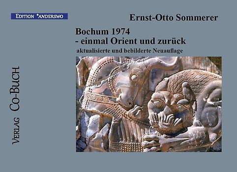 Bochum 1974 - einmal Orient und zurück