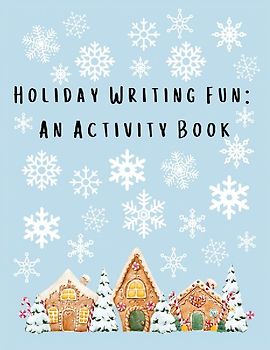 Holiday Writing Fun