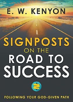Signposts on the Road to Success